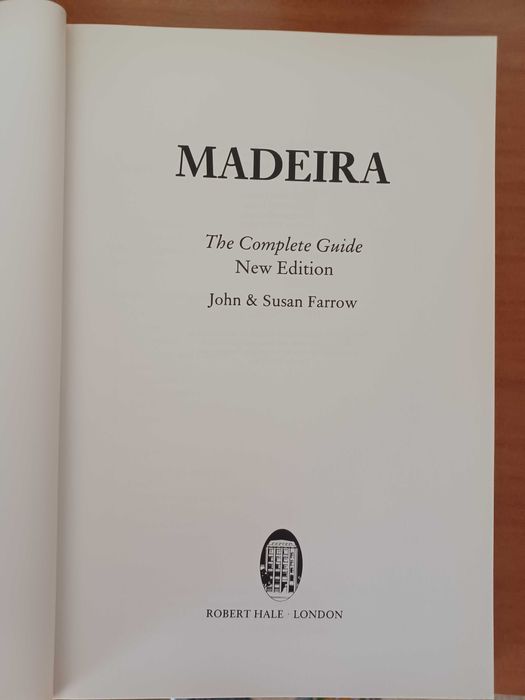 Madeira - The Complete Guide de John and Susan Farrow