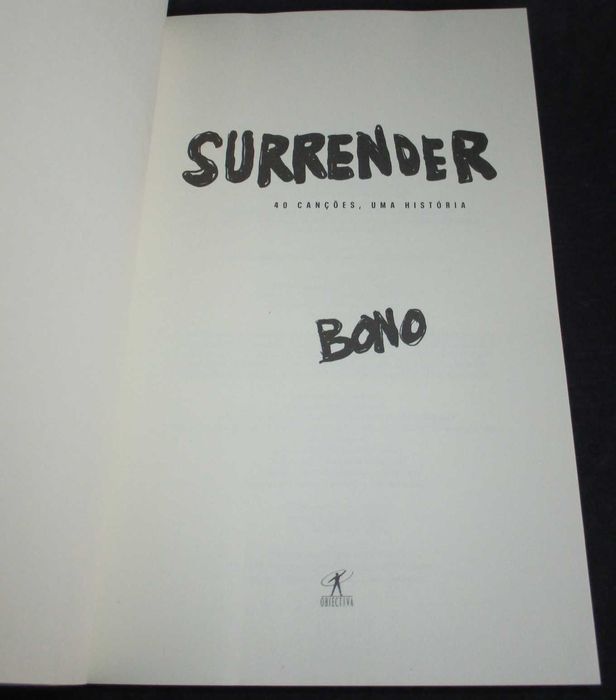 Livro Surrender 40 Canções uma história Bono