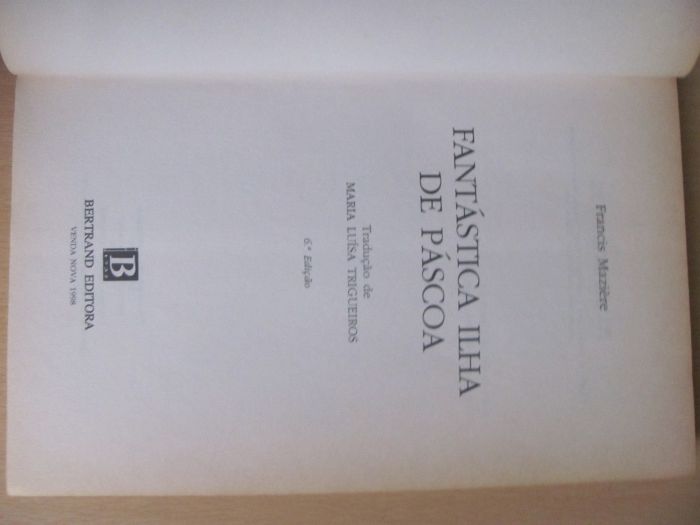 Fantástica Ilha de Páscoa de Francis Mazière