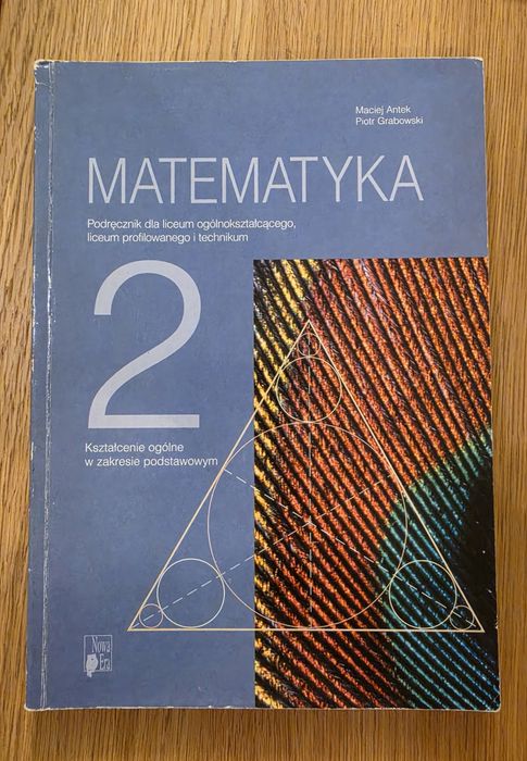 Matematyka 2 / Maciej Antek, Piotr Grabowski