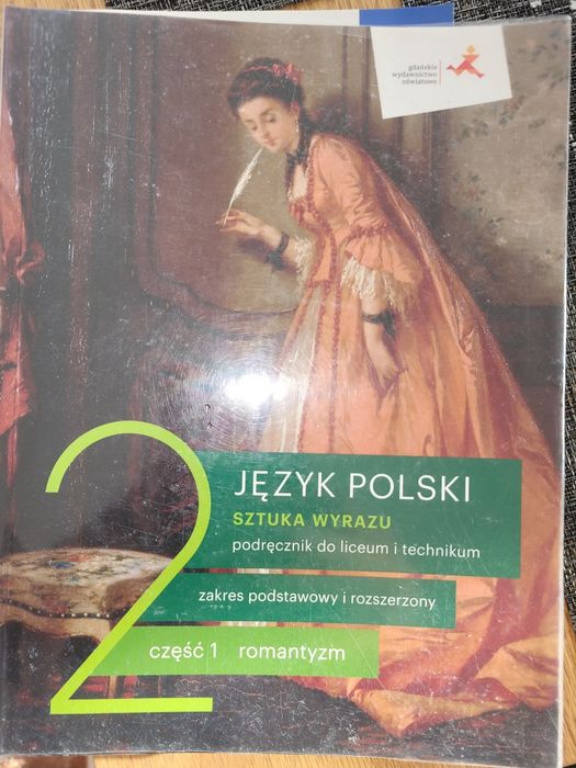Język polski do lliceum technikum klasa 2 część 1 romantyzm
