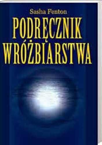 Podręcznik wróżbiarstwa  Sasha Fenton