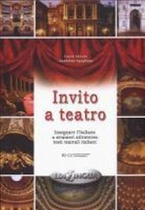 Invito a teatro EDILINGUA praca zbiorowa Rok wydania: 2016, oprawa: