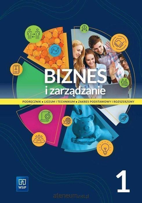 NOWA} Biznes i zarządzanie 1 Podręcznik Rozszerzony WSIP 2023