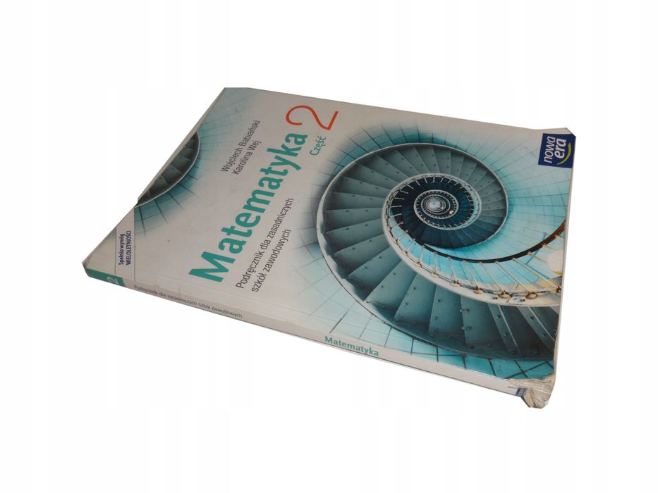 Matematyka 2 Podręcznik dla ZSZ Babiański Wej *