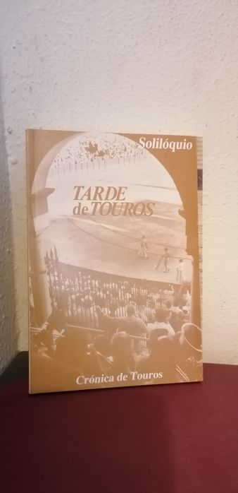 7 livros Tauromaquia Touros Touradas Solilóquio
