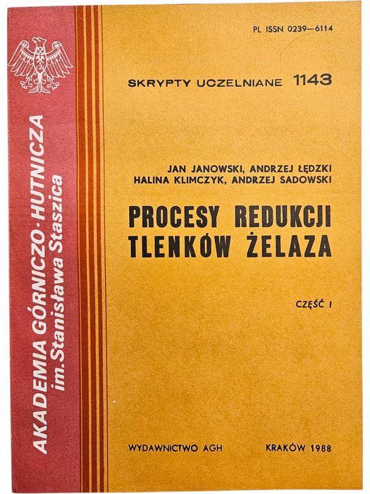 Jan Janowski A. Łędzki Procesy Redukcji Tlenków Żelaza Część I SU 1143
