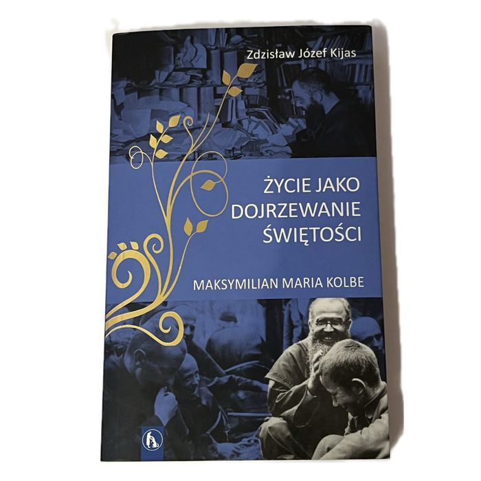 Książka „Życie jako dojrzewanie do świętości”