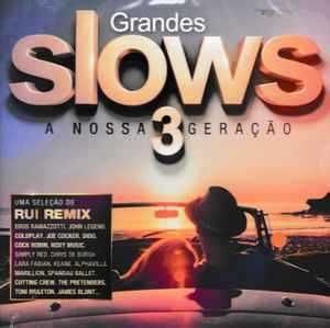 Grandes Slows 3 - "A Nossa Geração" – 2 x CD