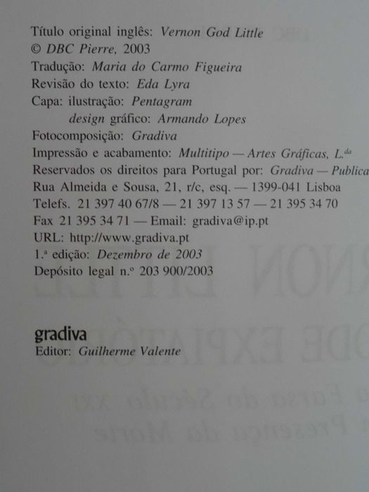 Vernon Little, o Bode Expiatório de DBC Pierre - 1ª Edição