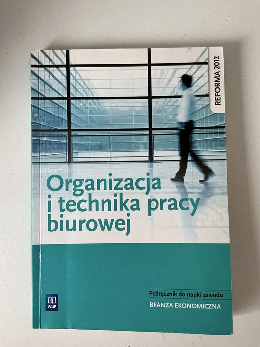 Organizacja i technika pracy biurowej