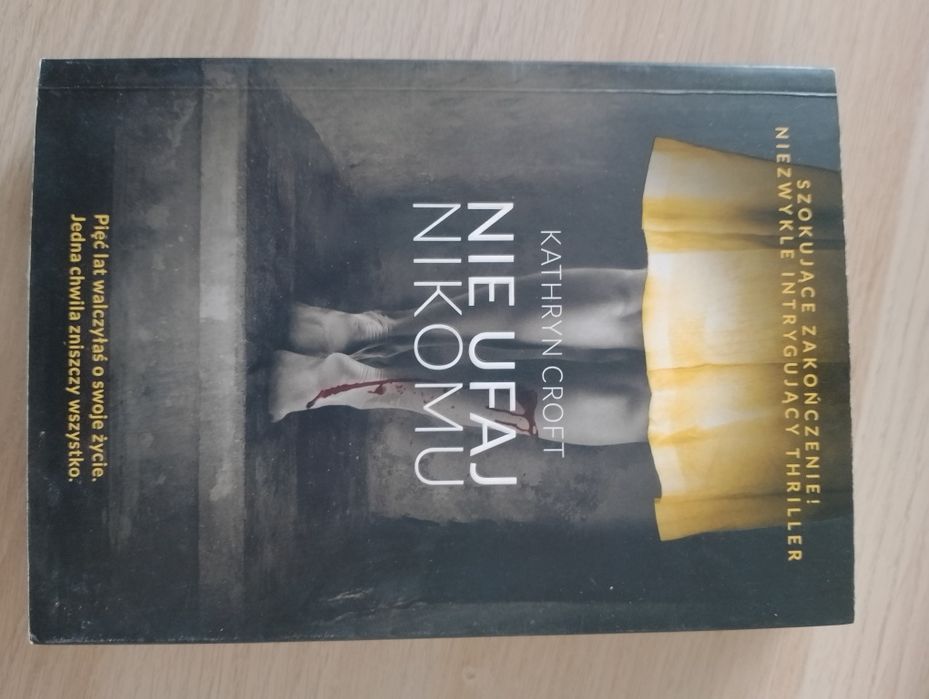 Nie ufaj nikomu Kathryn Croft