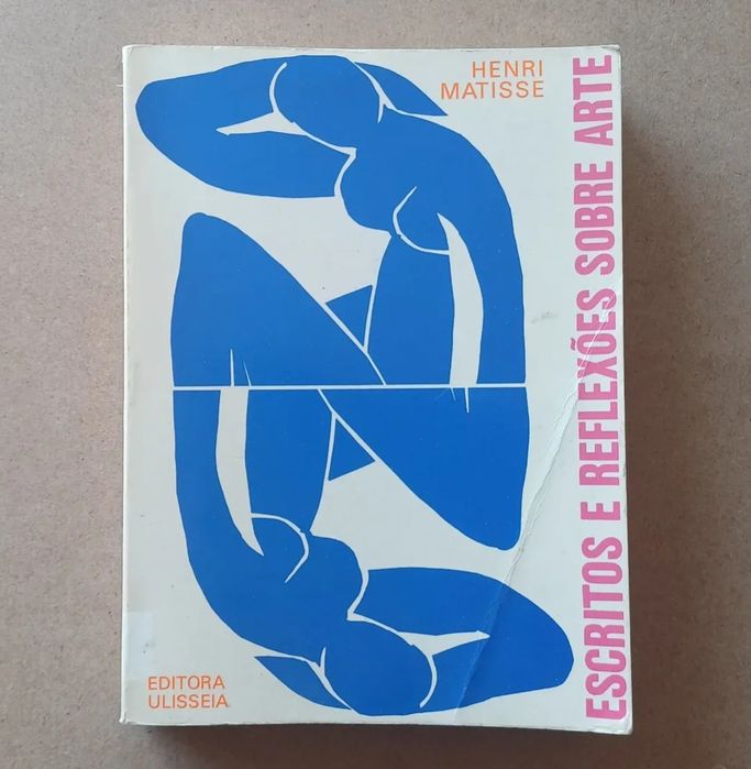 Escritos e Reflexões sobre Arte - Henri Matisse