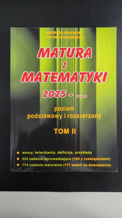 Matematyka - Zbiór zadań TOM 2 - Andrzej Kiełbasa