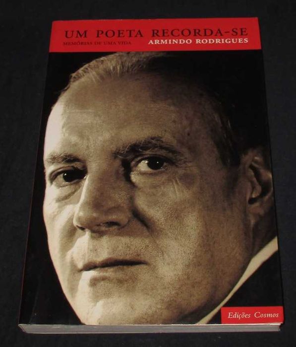Livro Um Poeta Recorda-se Armindo Rodrigues