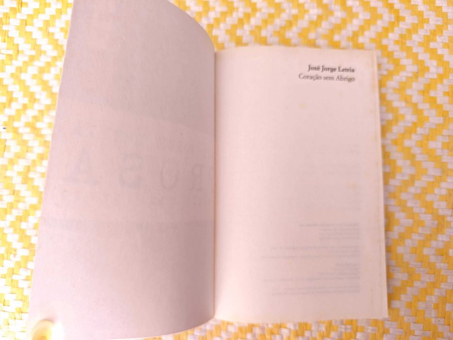 José Jorge Letria 
Coração sem abrigo / Produto Interno Lírico