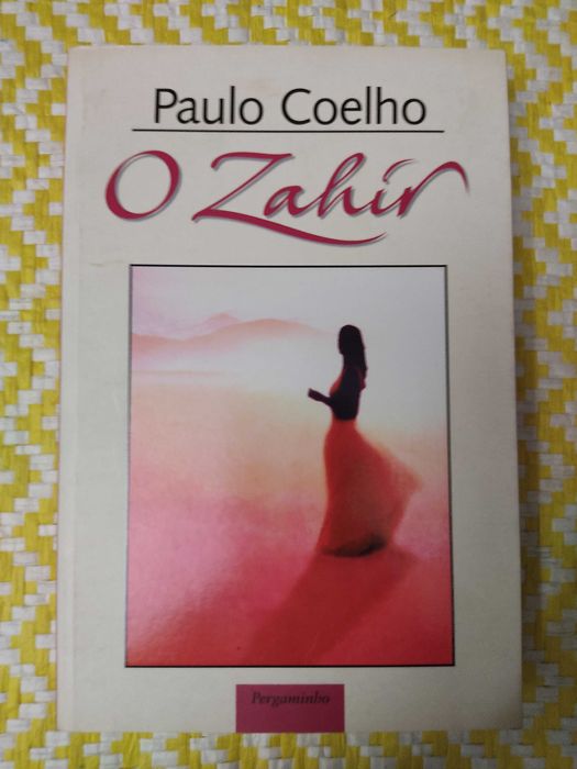 O ZAHIR – 
Paulo Coelho