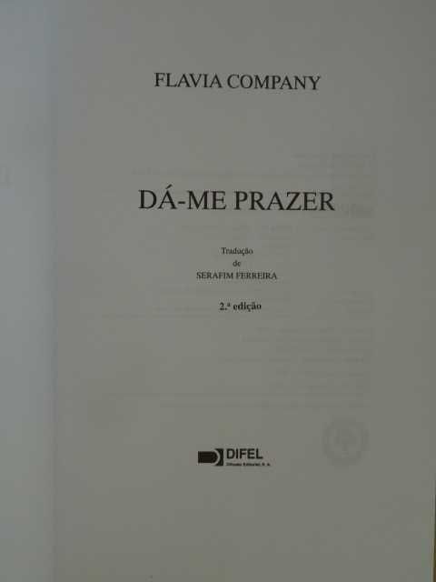 Dá-me Prazer de Flavia Company
