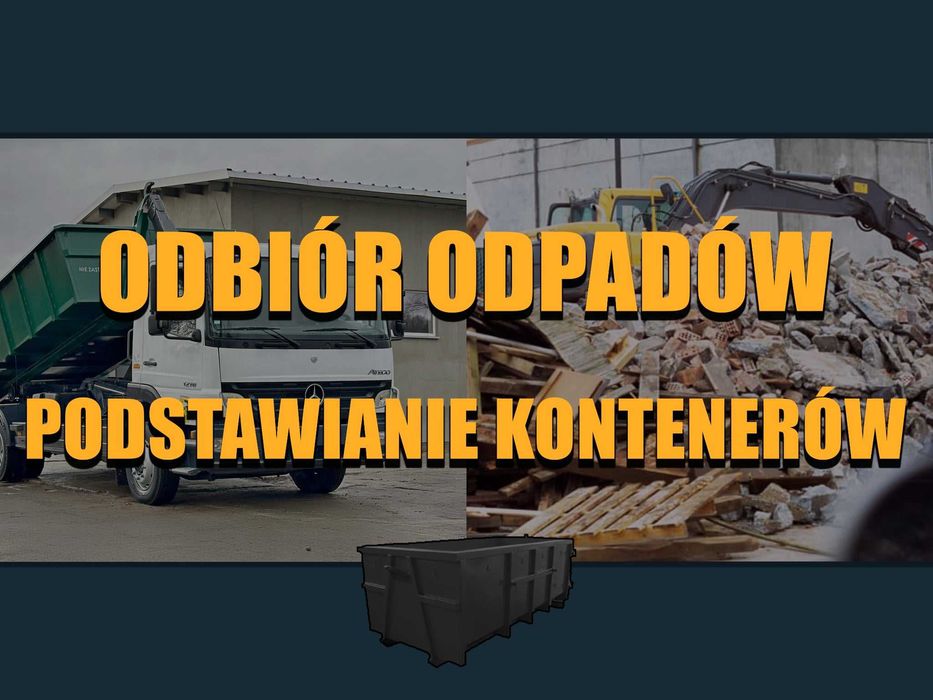 Wywóz odpadów budowlanych, gruzu, śmieci i kontenery – szybko, tanio