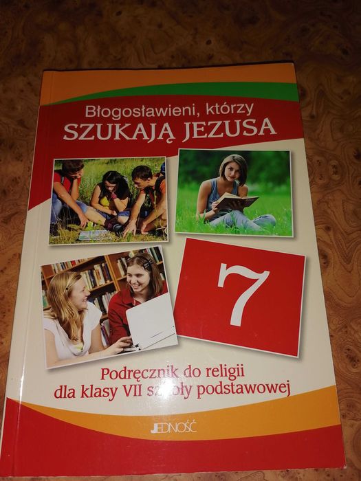 Podręcznik do religii, Błogosławieni, którzy szukają Jezusa, klasa 7