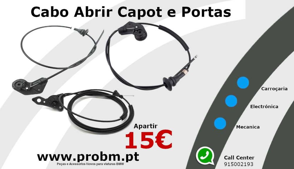 Cabo Abrir Capot e Porta NOVO p/BMW