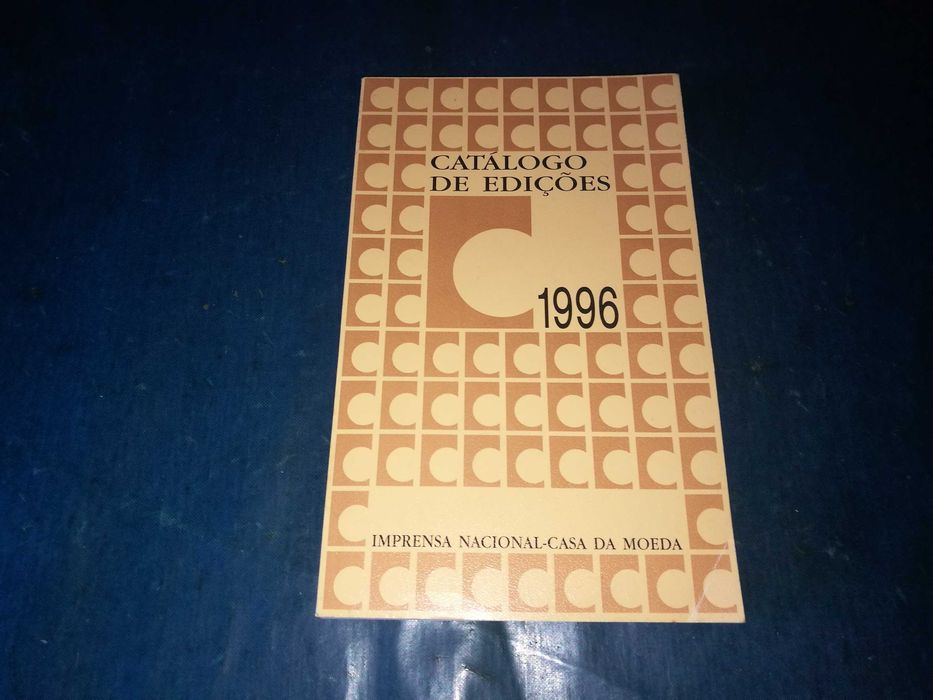 Imprensa Nacional Casa da Moeda - Catálogo de Edições - 1996
