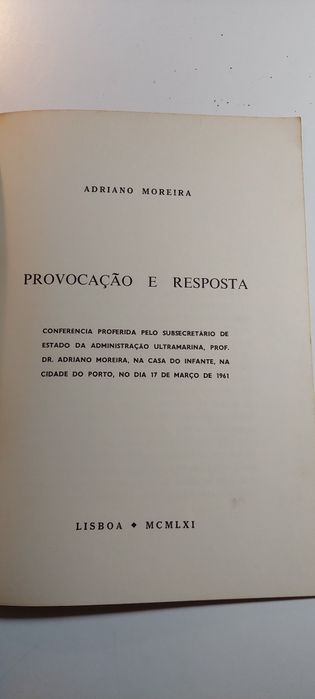 Provocação e Resposta - Adriano Moreira (1961)