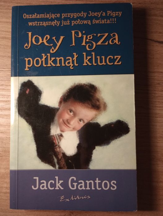 Joey Pigza połknął klucz. Jack Gantos