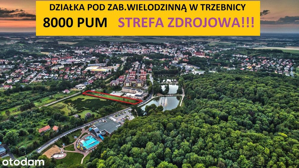 Działka pod zabudowę wielorodzinną PUM ok.8000 m2 Trzebnica Zdrój.