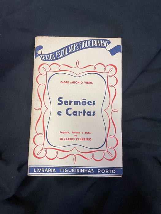 Livro “Sermões e Cartas” do Padre António Vieira