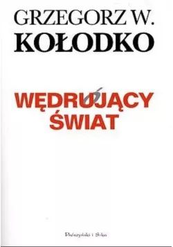 Wędrujący świat Grzegorz W. Kołodko