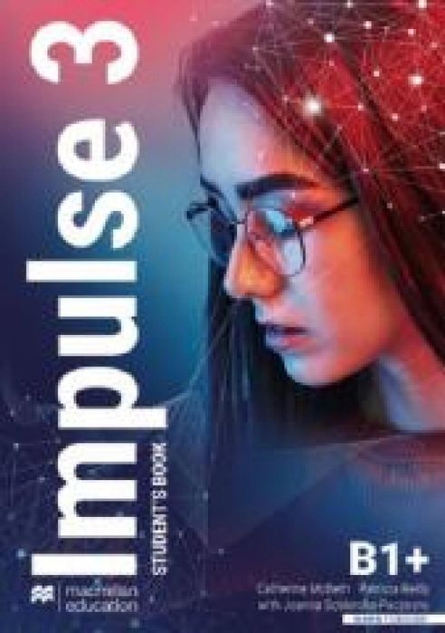 Impulse 3 B1+ SB + online Macmillan Catherine McBeth, Patricia Reilly,
