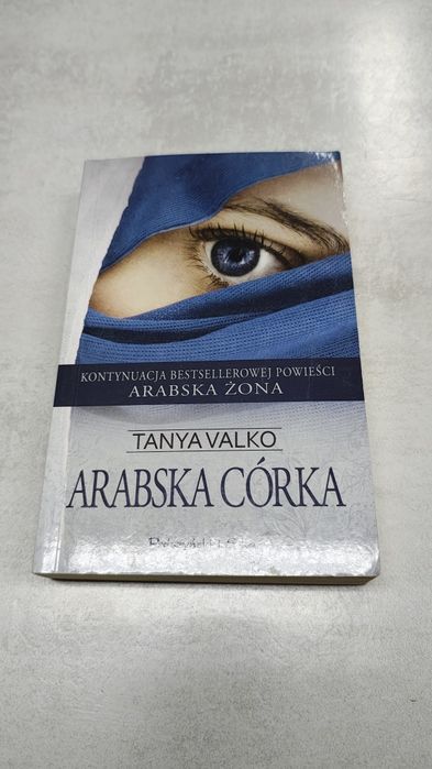 Arabska córka. Tanya Valko