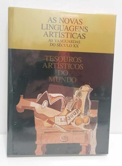 As Novas Linguagens Artísticas - As Vanguardas do Século XX