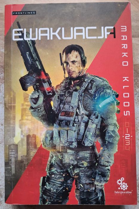 Ewakuacja Marko Kloos seria Frontlines tom 2