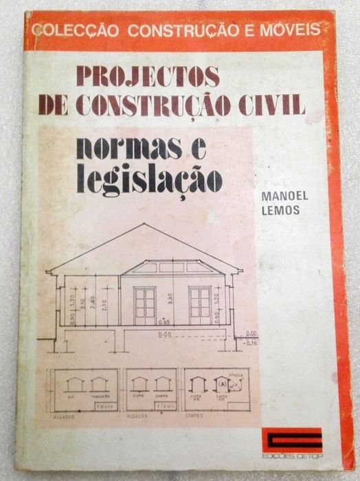 Livro Projectos de Construção Civil – Normas e Legislação