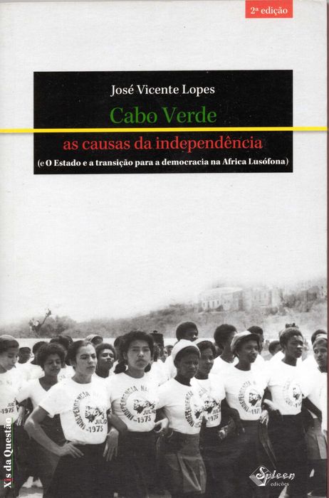 Cabo Verde. As Causas da Independência
