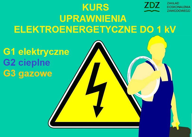 Kurs na Uprawnienia elektroenergetyczne elektryczne elektryk palacz