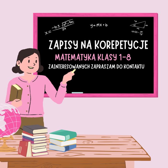 Korepetycje z matematykI STANCJONARNIE oraz ONLINE dla klas szkół podstawowych
