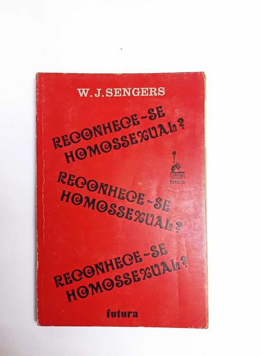 Reconhece-se Homossexual – W. J. Sengers