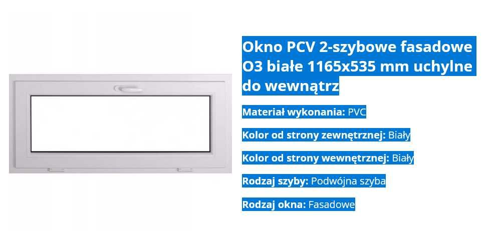 Okno PCV 2-szybowe fasadowe O3 białe 1165x535 mm uchylne do wewnątrz