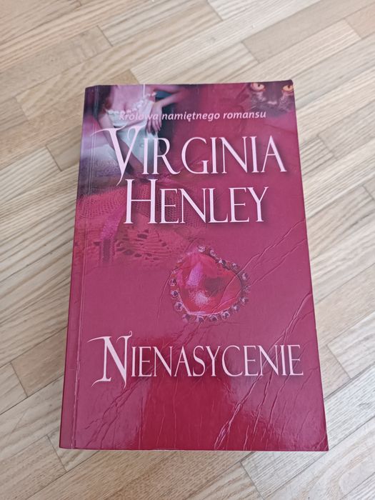 Virginia Henley Nienasycenie
