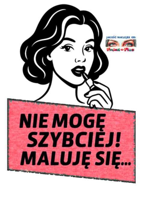 Naklejka na auto ZABAWNA-kraw. zabezp. pędzelkiem-druk pigment 2 L.Gw.