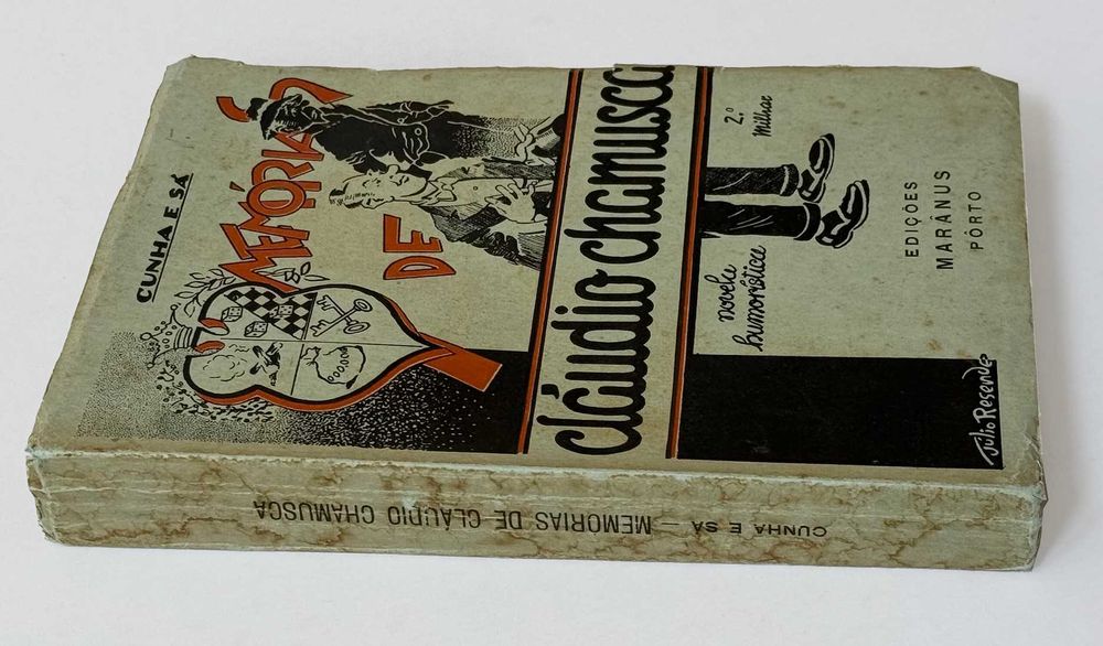 1937, Cunha e Sá, MEMÓRIAS DE CLÁUDIO CHAMUSCA. Novela humorística.