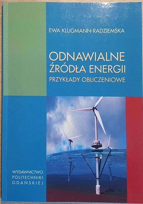 Odnawialne Źródła Energii przykłady obliczeniowe, Radziemska