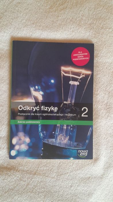 Odkryć fizykę 2 Nowa Era zakres podstawowy