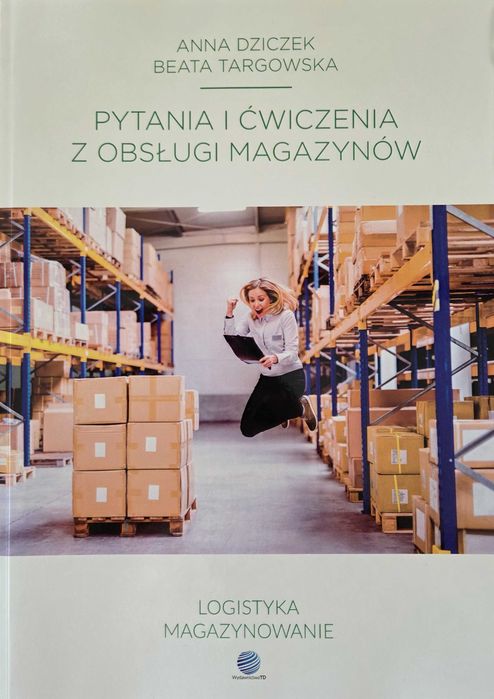 Pytania i ćwiczenia z obsługi magazynów