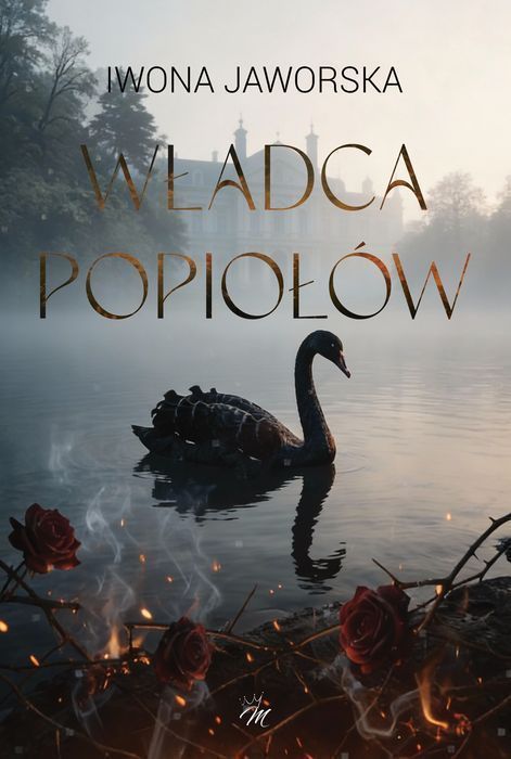 Władca Popiołów Iwona Jaworska