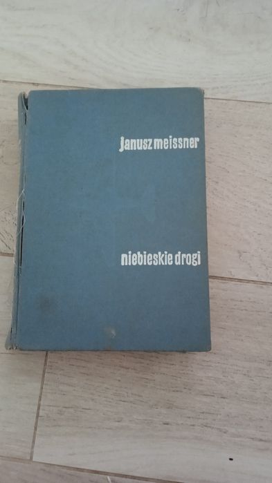 Niebieskie drogi Janusz Meissner