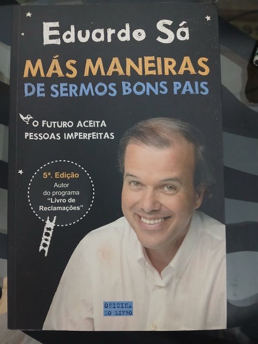 Más maneiras de sermos bons pais de Eduardo Sá